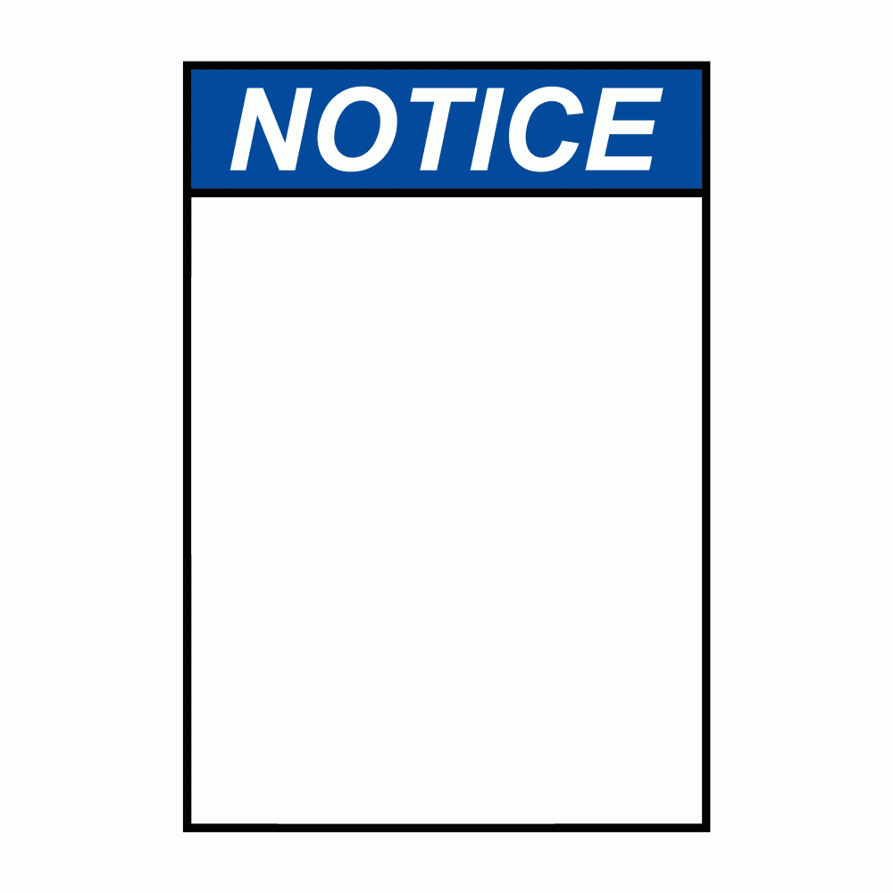 Vertical Notice Blank Write On Sign ANSI Notice Blank