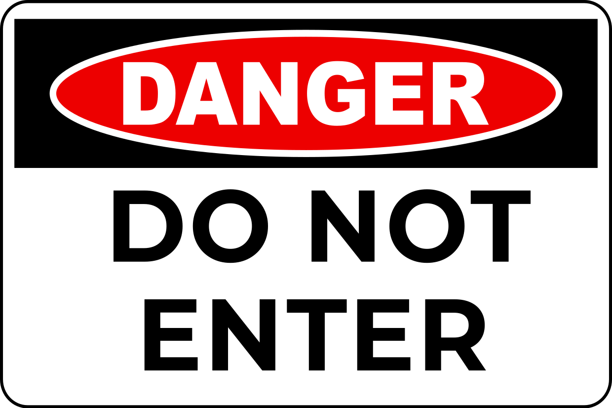 White And Black Do Not Enter Danger Warning Sign Template Square 